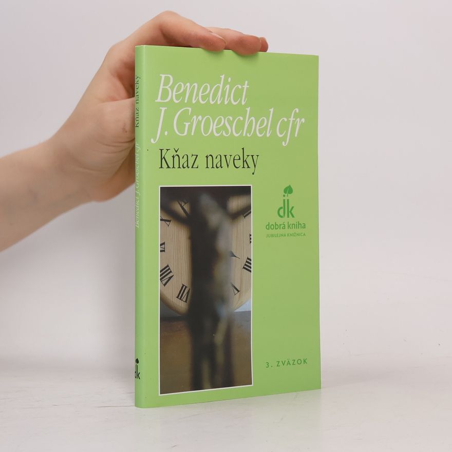 Benedict Groeschel Kňaz naveky