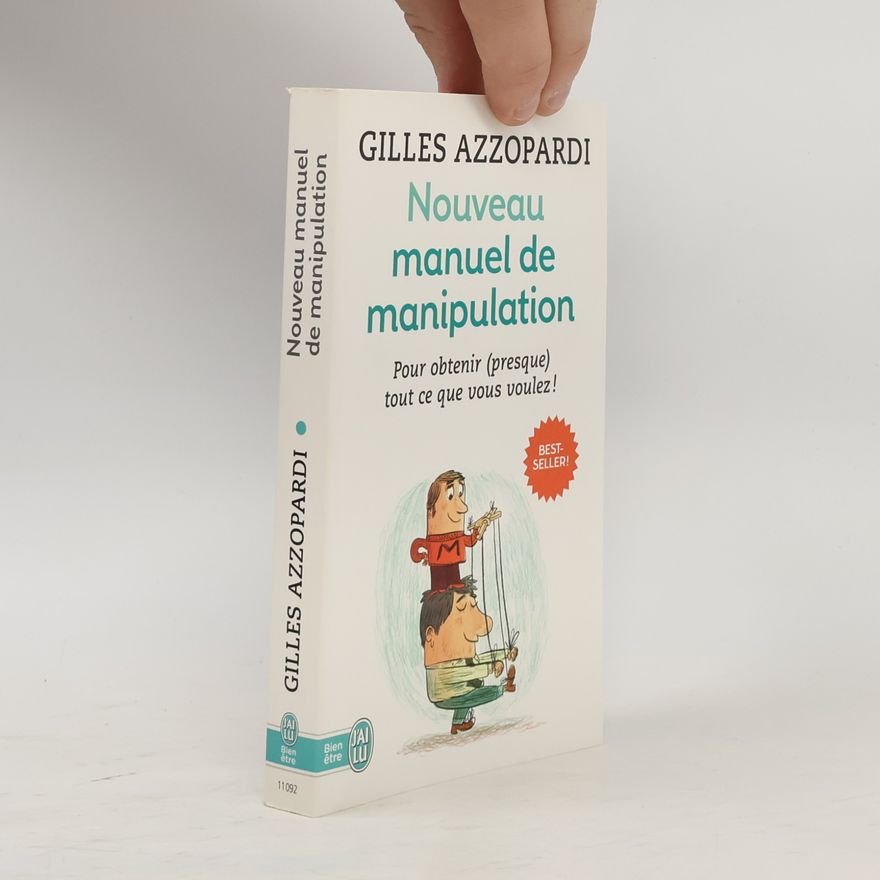 Gilles d'Ambra Azzopardi Nouveau manuel de manipulation