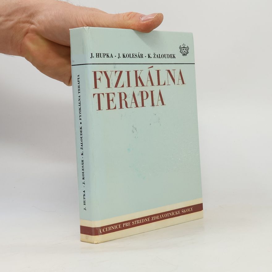 Karel Žaloudek Fyzikálna terapia