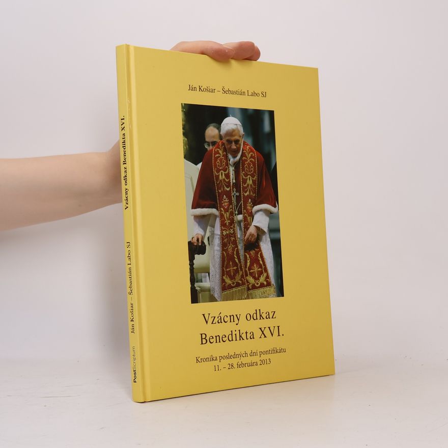 Sebastian Labo Vzácny odkaz Benedikta XVI.