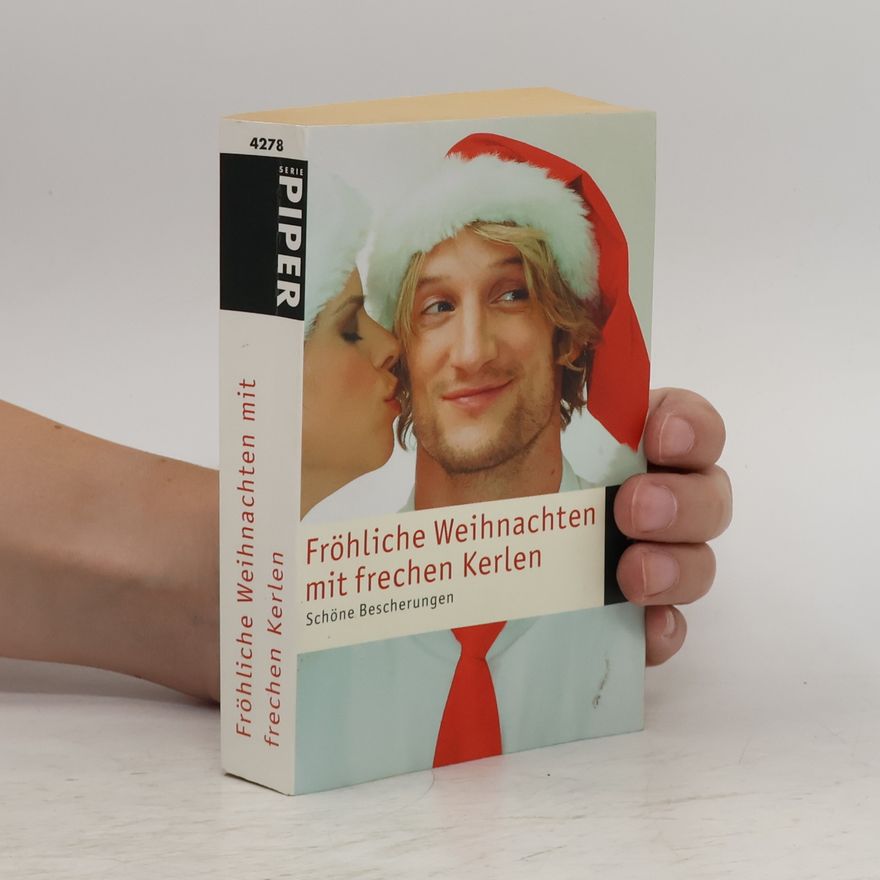 Nicola Sternfeld Fröhliche Weihnachten mit frechen Kerlen