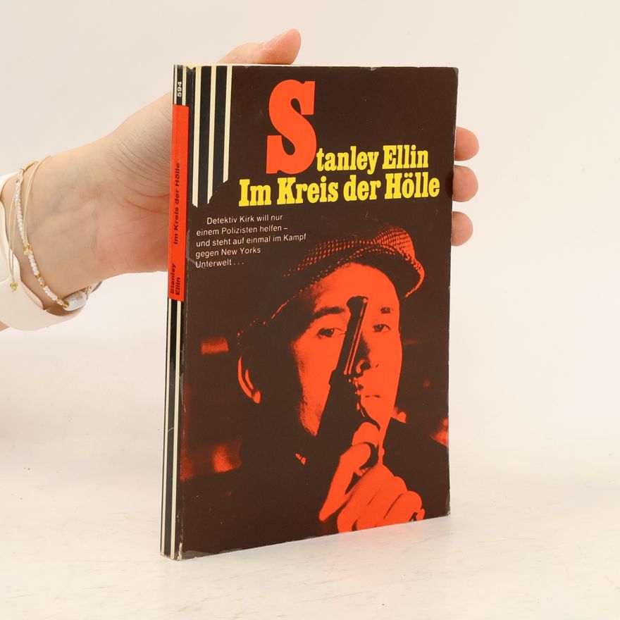 Stanley Ellin Im Kreis der Hölle