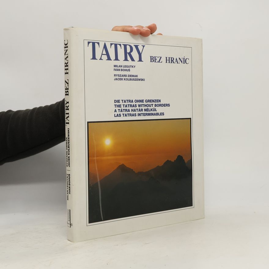 Milan Legutky Tatry bez hraníc