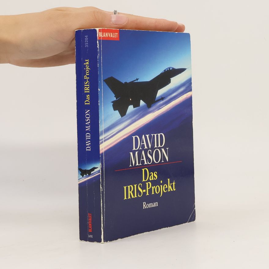 David Mason Das IRIS-Projekt
