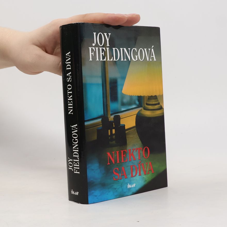 Joy Fielding Niekto sa díva