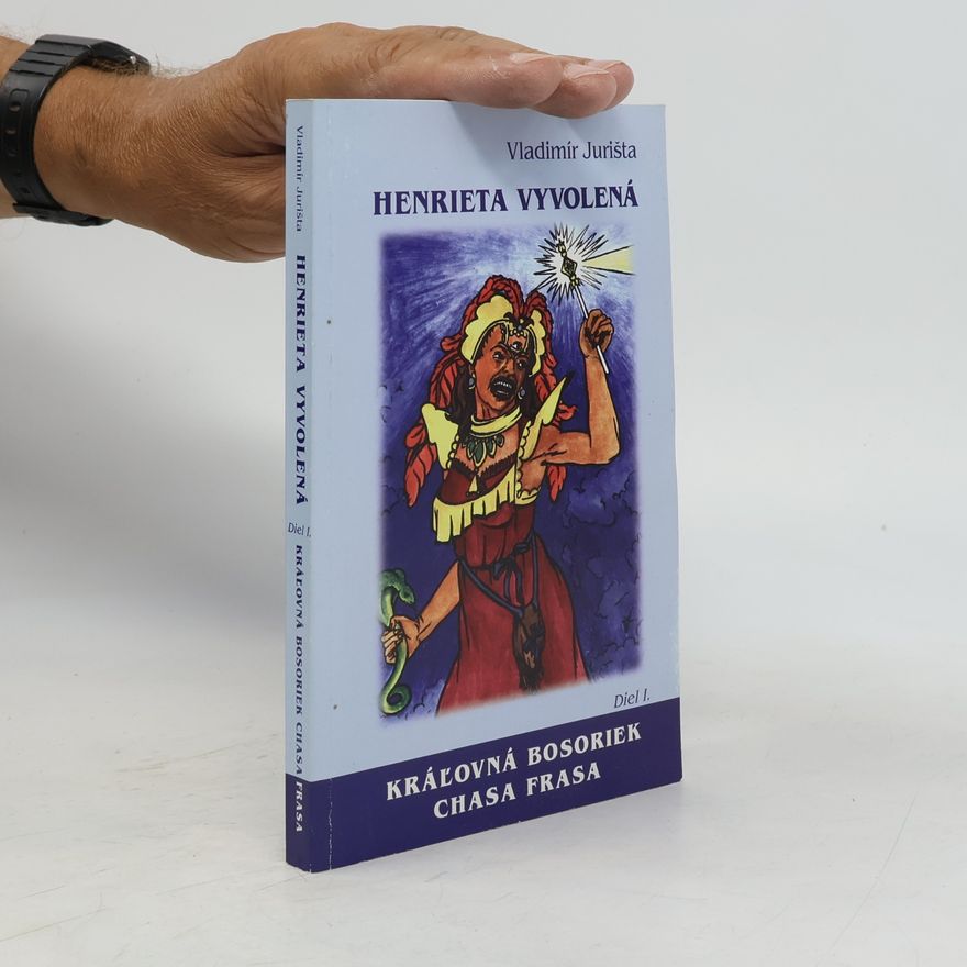 Vladimír Jurišta Henrieta Vyvolená I