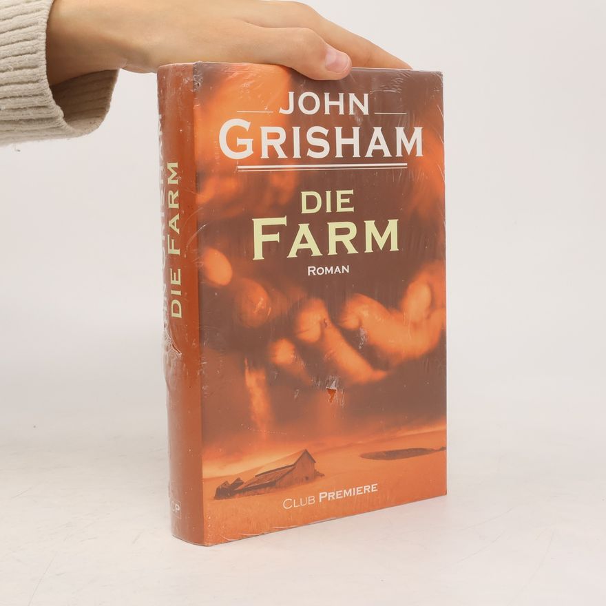 John Grisham Die Farm