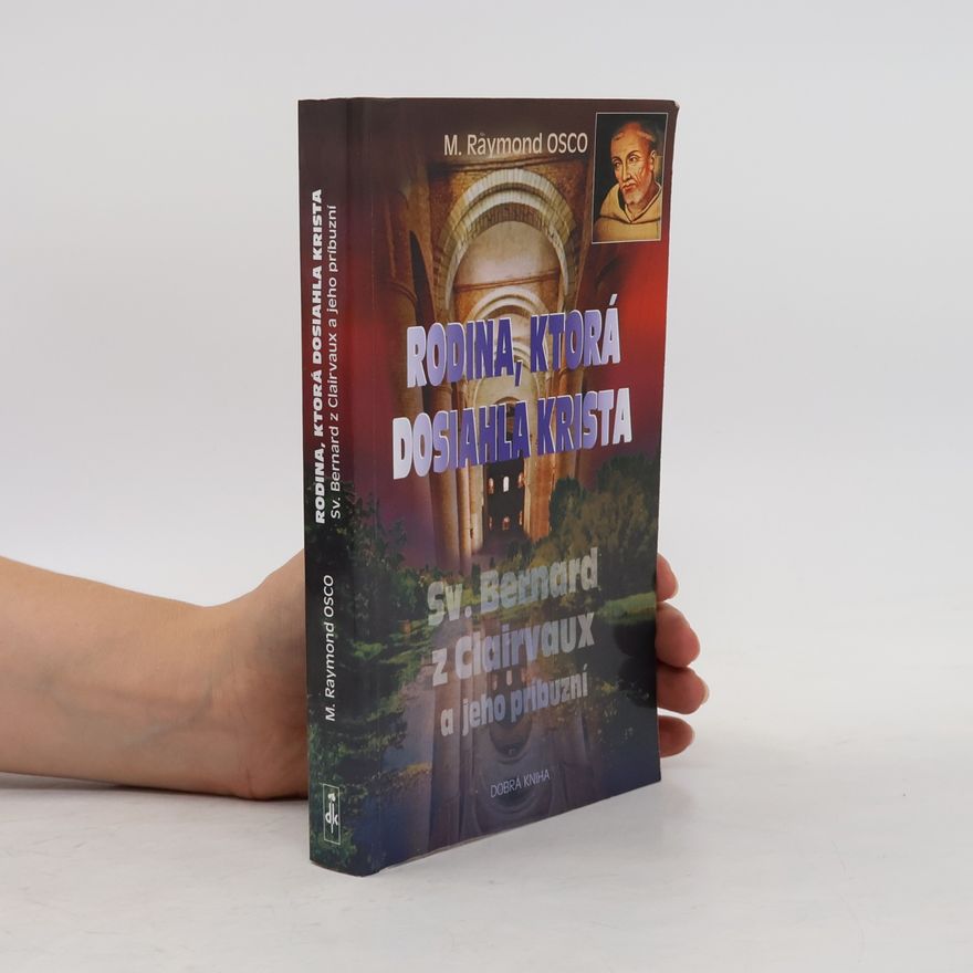 Mary Raymond Rodina, ktorá dosiahla Krista