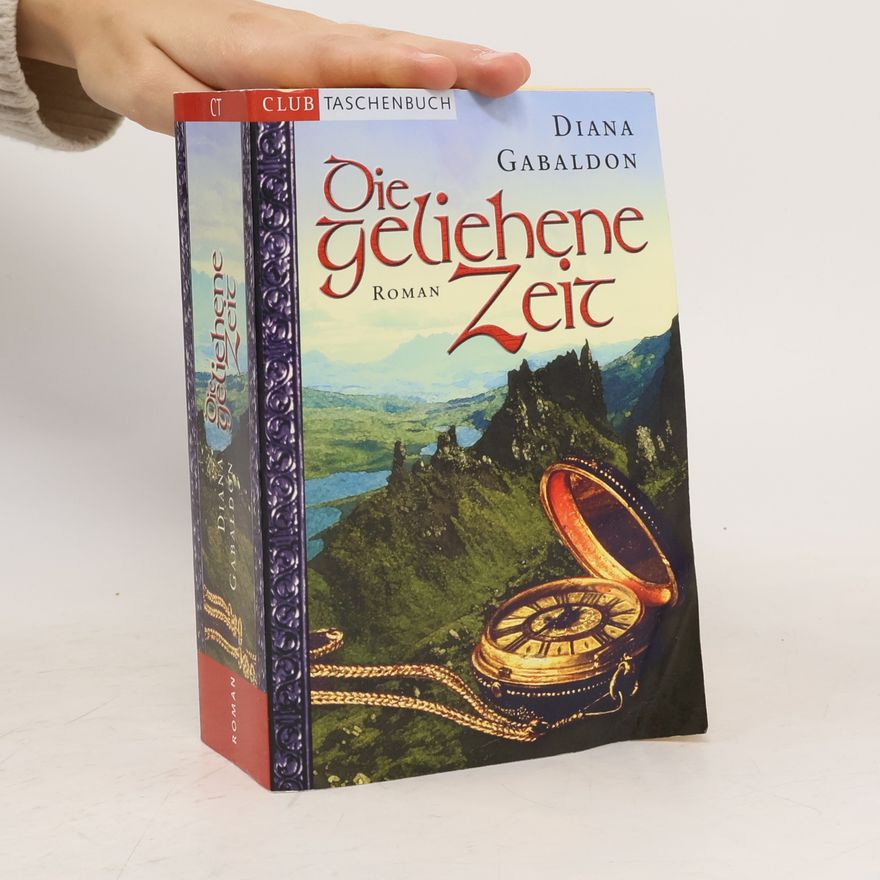 Diana Gabaldon Die Geliehene Zeit
