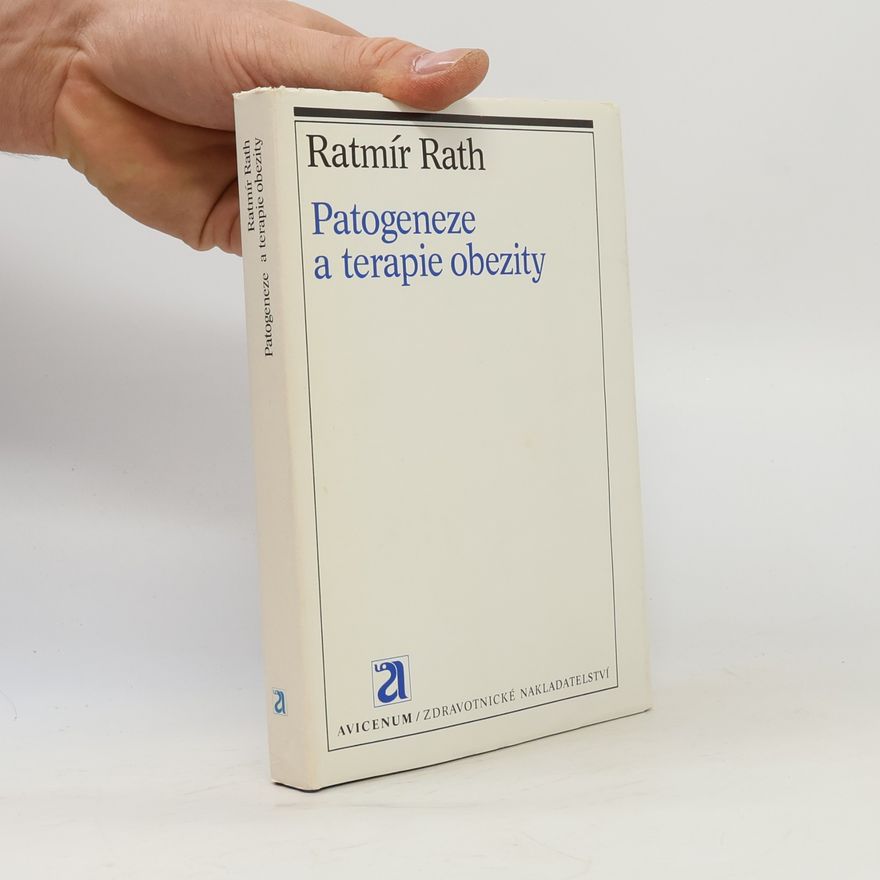Ratmír Rath Patogeneze a terapie obezity