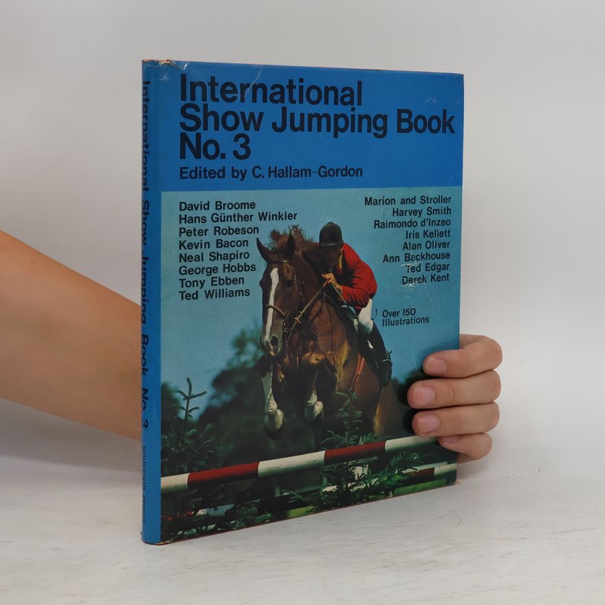 C. Hallam-Gordon International Show Jumping Book No. 3