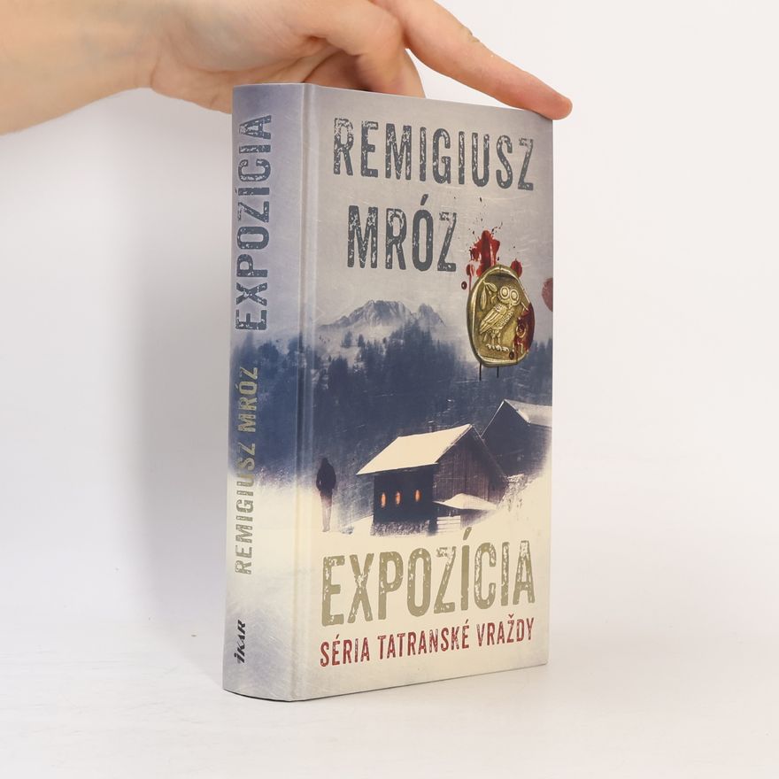 Remigiusz Mróz Expozícia
