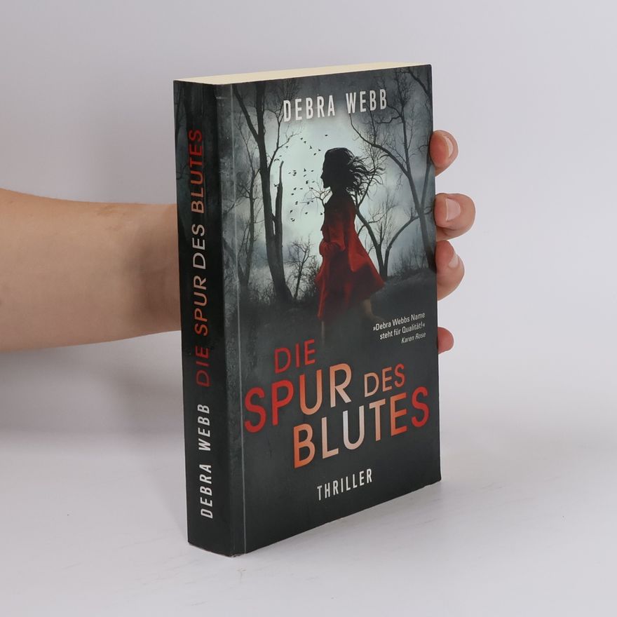 Debra Webb Die Spur des blutes