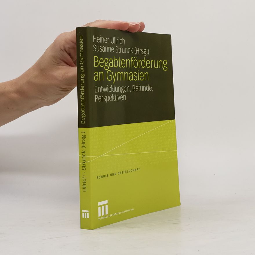 Heiner Ullrich Begabtenförderung an Gymnasien