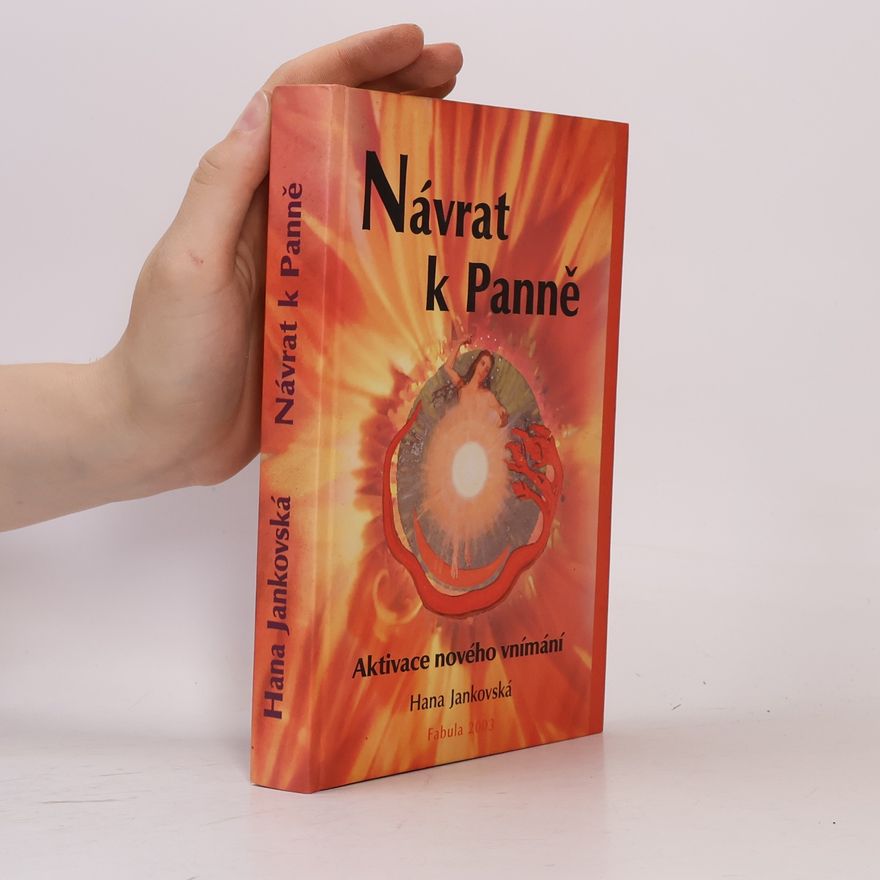 Hana Jankovská Návrat k Panně