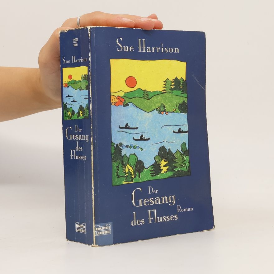 Sue Harrison Der Gesang des Flusses