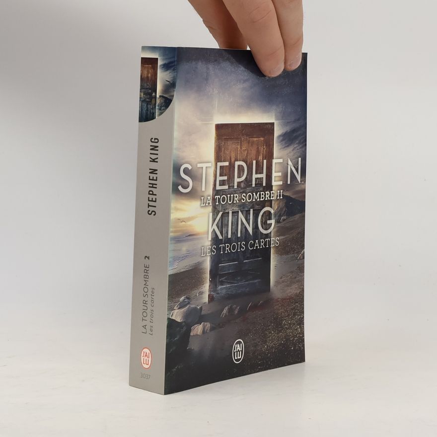 Stephen King Les trois Cartes