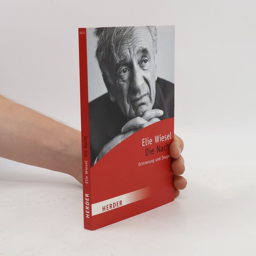 Elie Wiesel Die Nacht