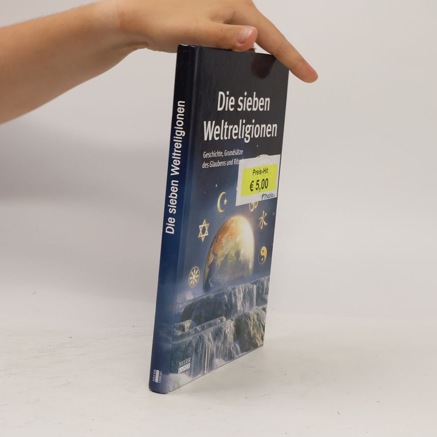 Anke Fischer Die sieben Weltreligionen