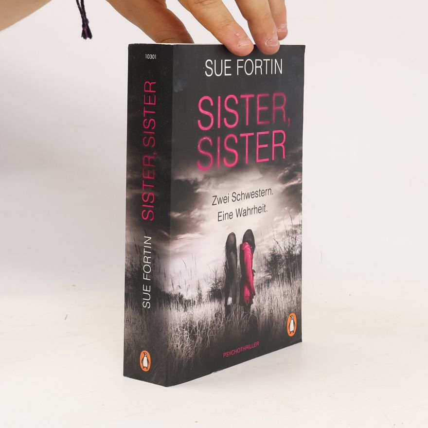 Sue Fortin Sister, sister