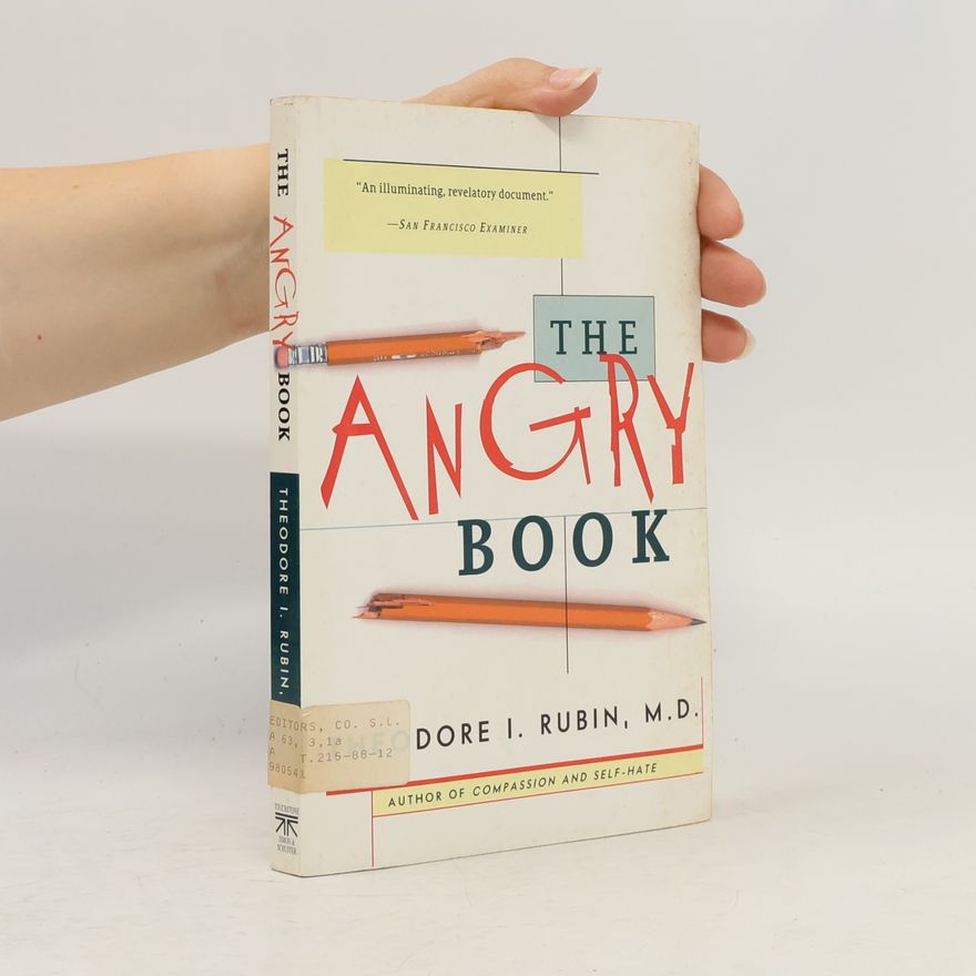 Theodore Isaac Rubin The Angry Book
