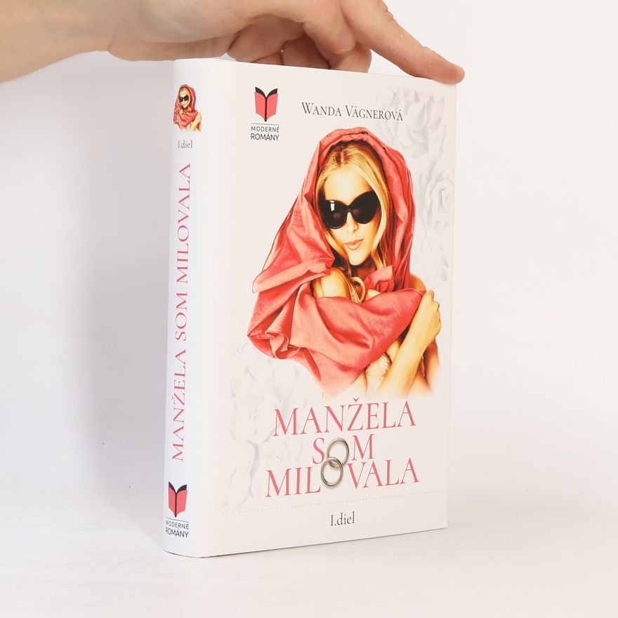 Wanda Vágnerová Manžela som milovala