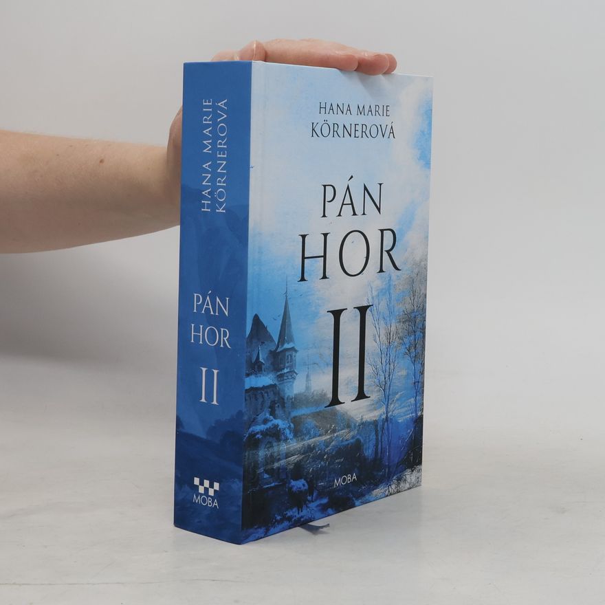 Hana Marie Körnerová Pán hor II.