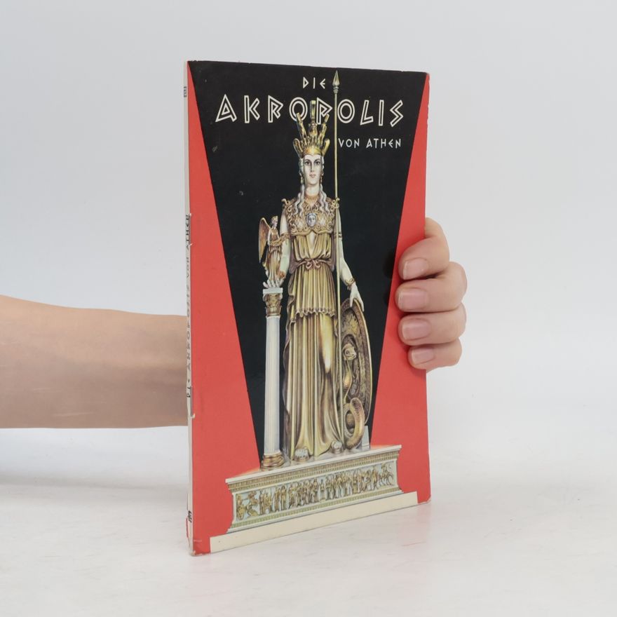 N. Oekonomídis Die Akropolis von Athen