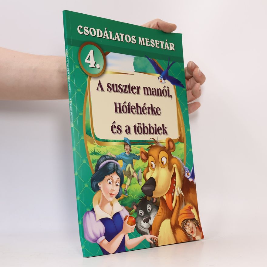 A Grimm-testvérek A suszter manói, Hófehérke és a többiek 4