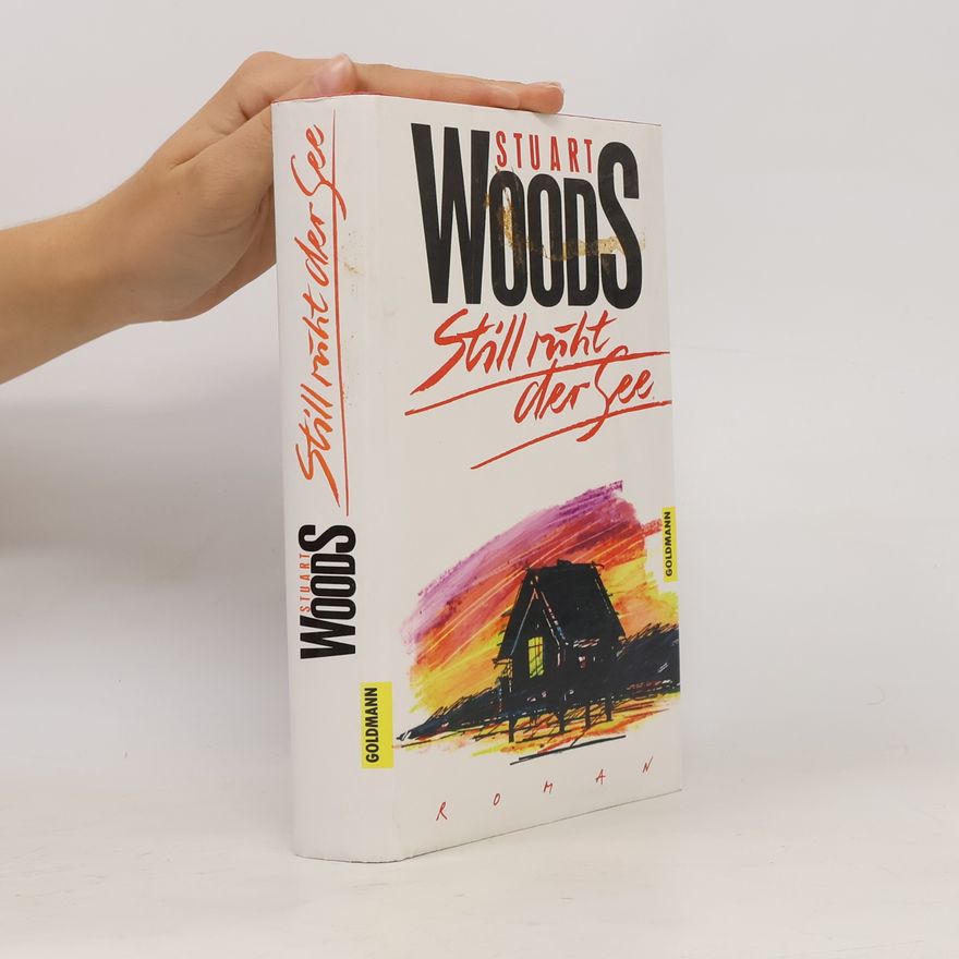 Stuart Woods Still ruht der See
