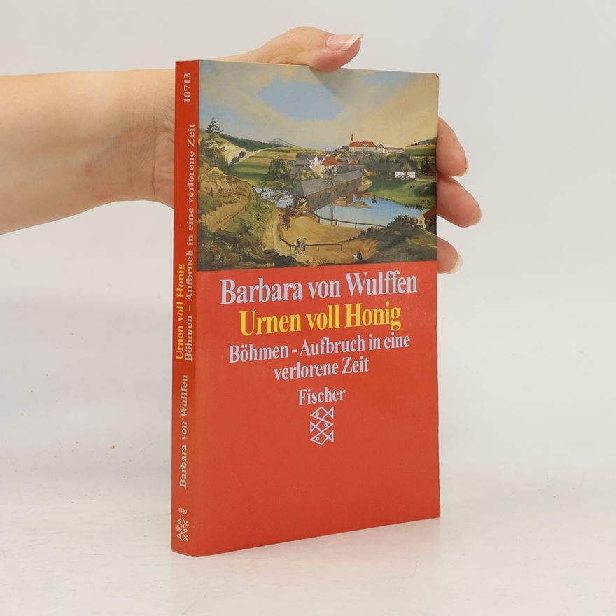 Barbara von Wulffen Urnen voll Honig