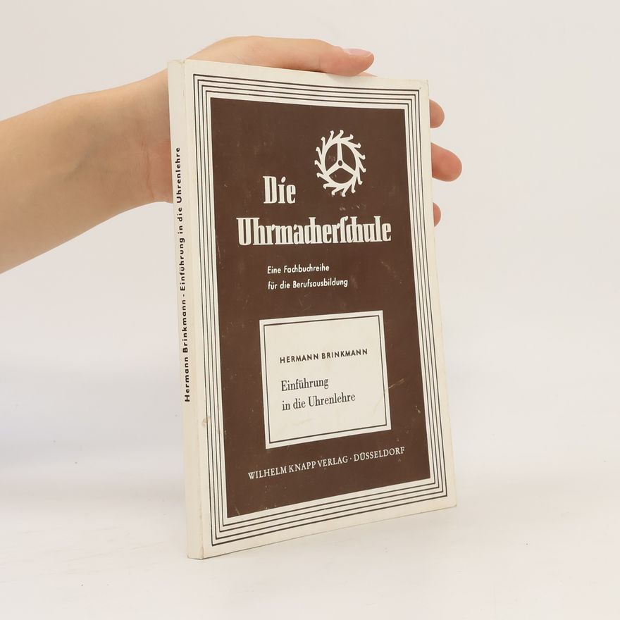 Hermann Brinkmann Die Uhrmacherschule