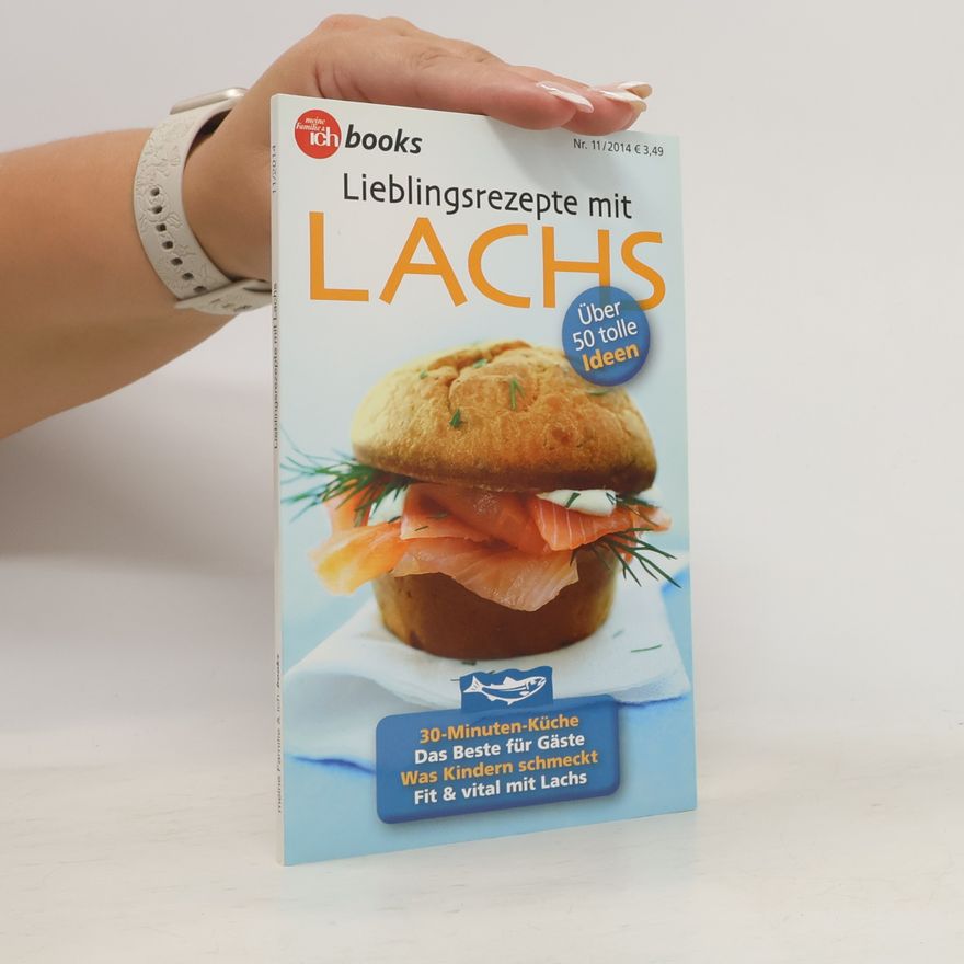 Various authors Lieblingsrezepte mit Lachs 11/2014