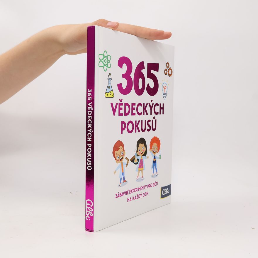 Autorenkollektiv 365 vědeckých pokusů