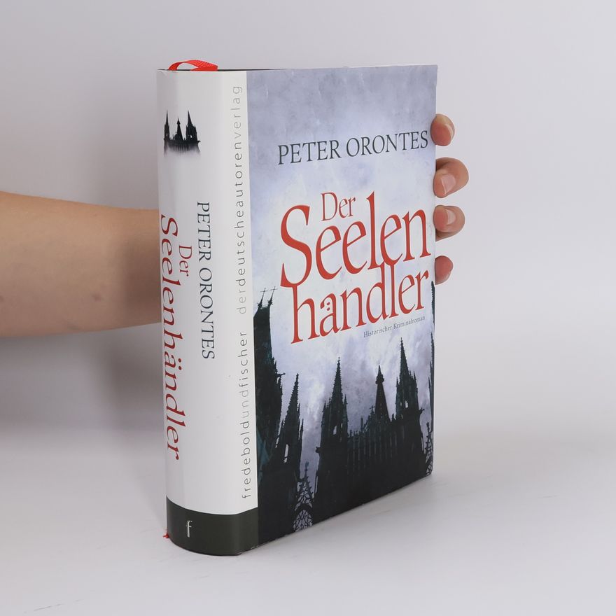 Peter Orontes Der Seelenhändler