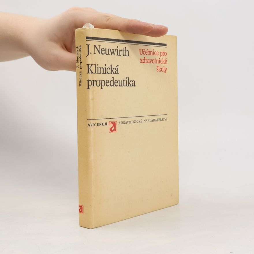 Jiří Neuwirth Klinická propedeutika