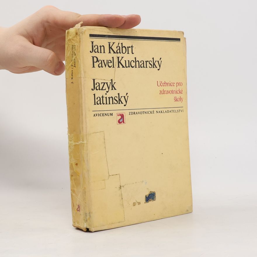 Jan Kábrt Jazyk latinský. Učebnice pro střední zdravotnické školy