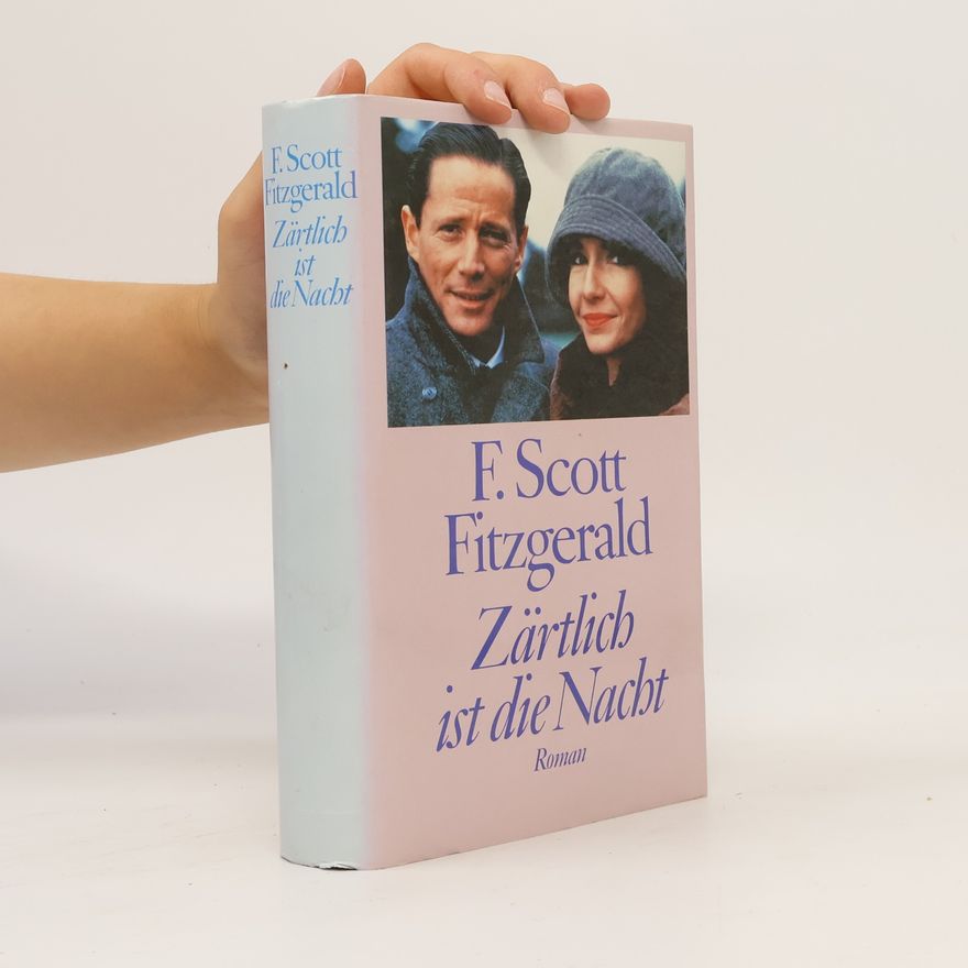 F. Scott Fitzgerald Zärtlich ist die Nacht