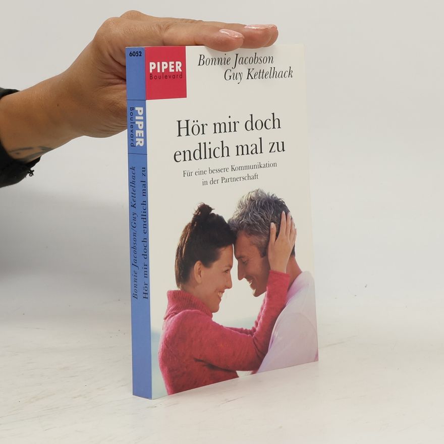 Bonnie Jacobson Hör mir doch endlich mal zu