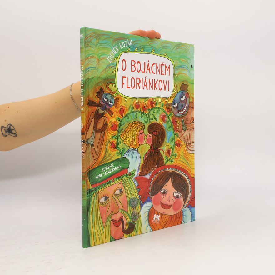 Dora Lukášová O bojácném Floriánkovi