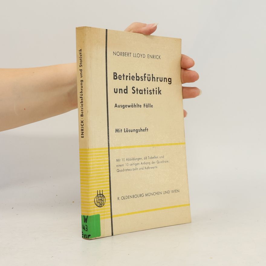 Norbert Lloyd Enrick Betriebsführung und Statistik