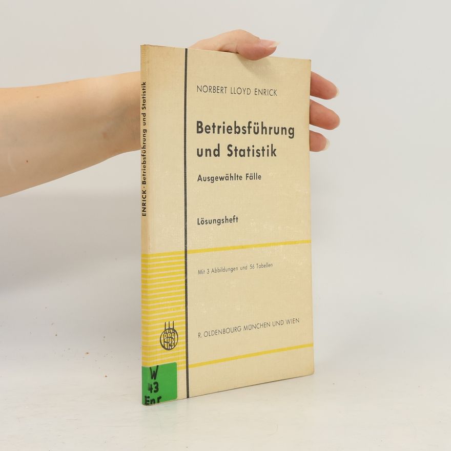 Norbert Lloyd Enrick Betriebsführung und Statistik