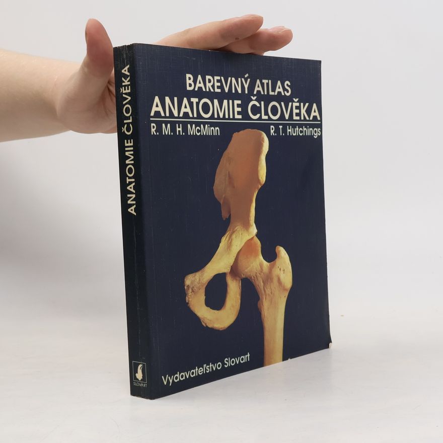 R. T. Ralph T. Hutchings Barevný atlas anatomie člověka