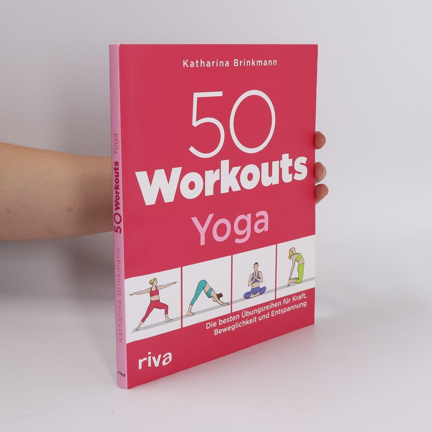 Katharina Brinkmann 50 Workouts Yoga