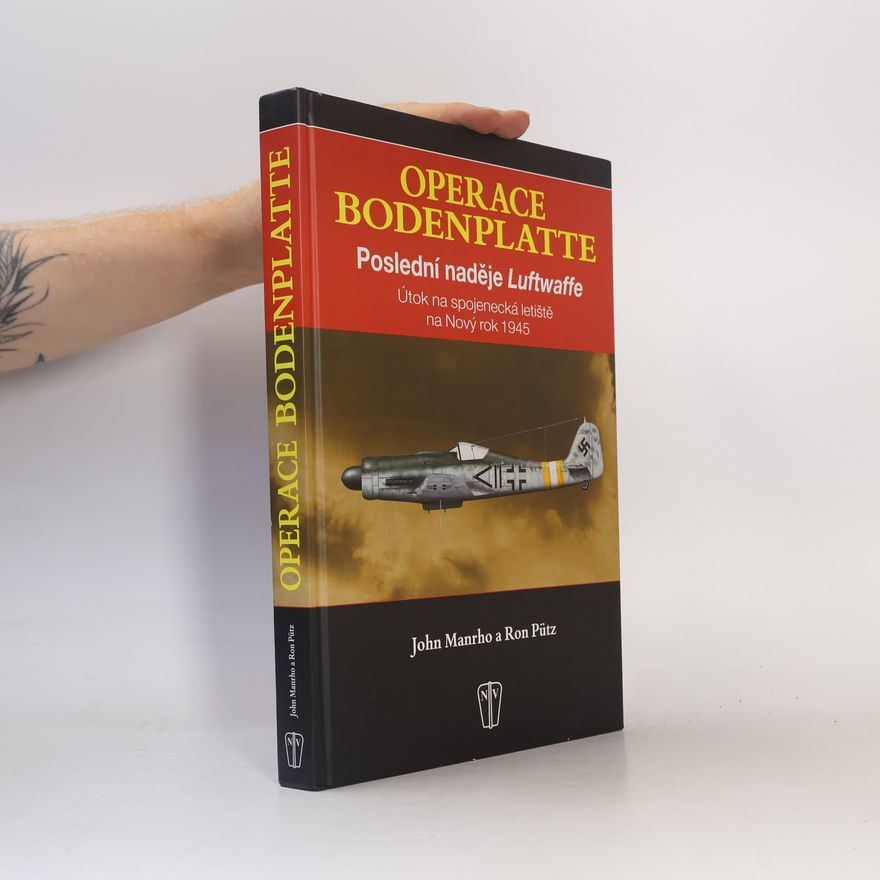 Ron Pütz Operace Bodenplatte