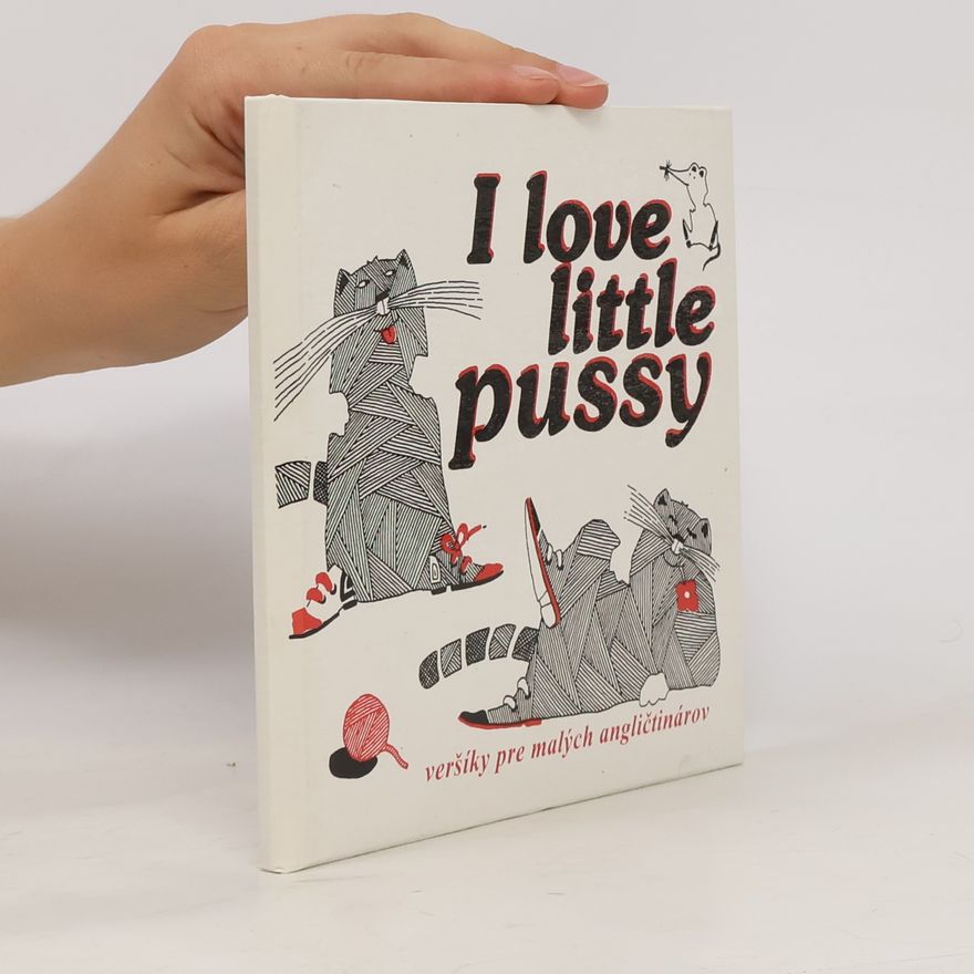 Collectif d'auteurs I Love Little Pussy