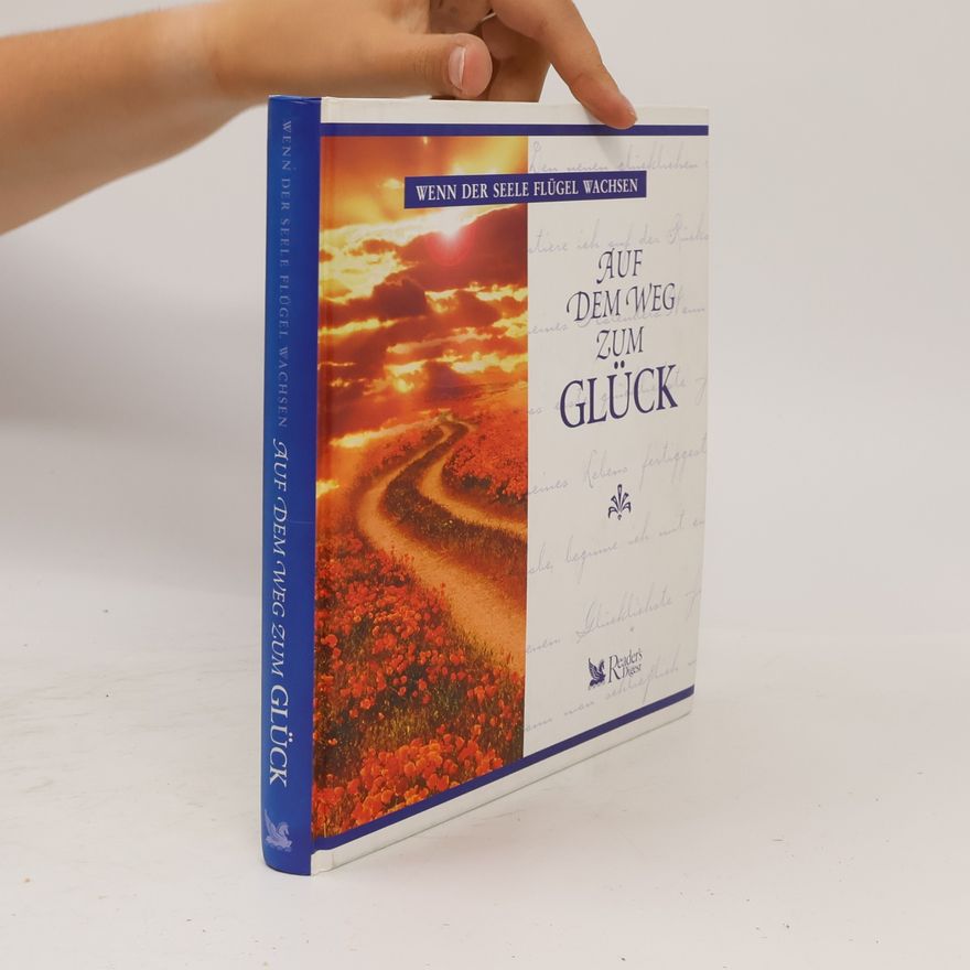 Autorenkollektiv Auf dem Weg zum Glück