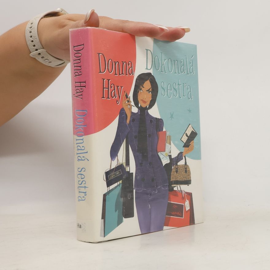 Donna Hay Dokonalá sestra
