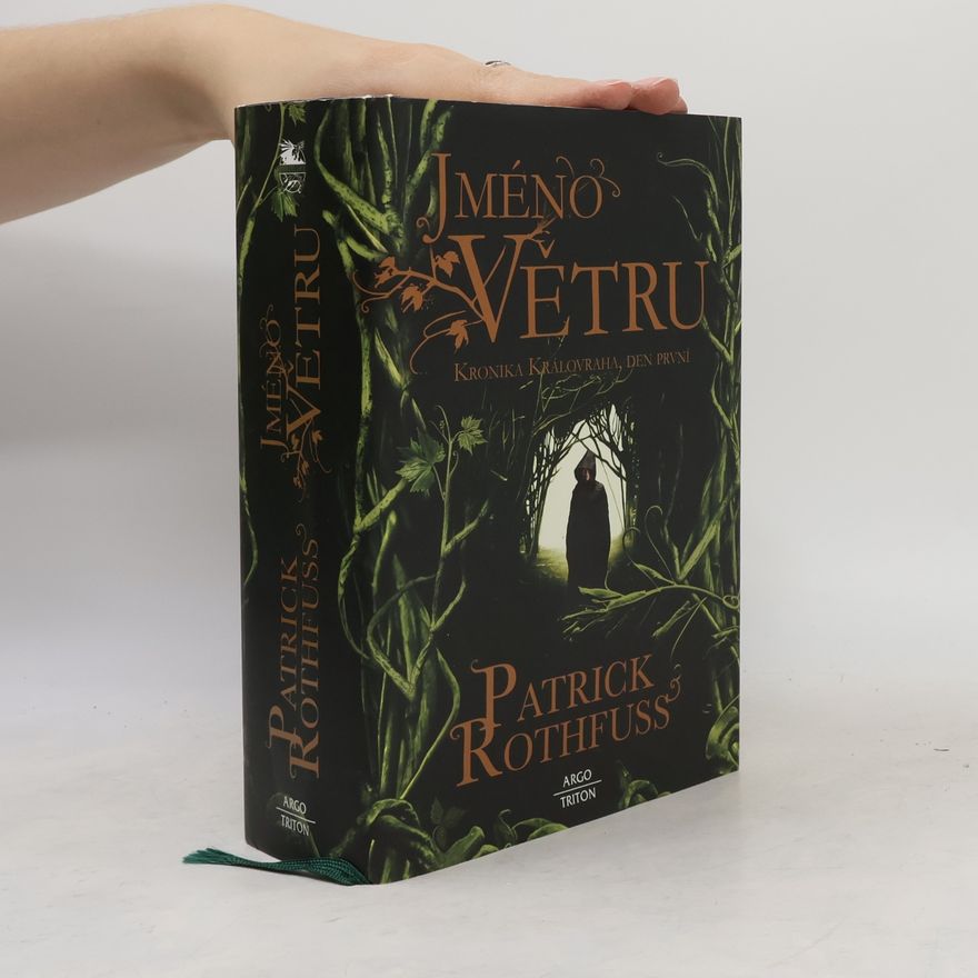 Patrick Rothfuss Jméno větru