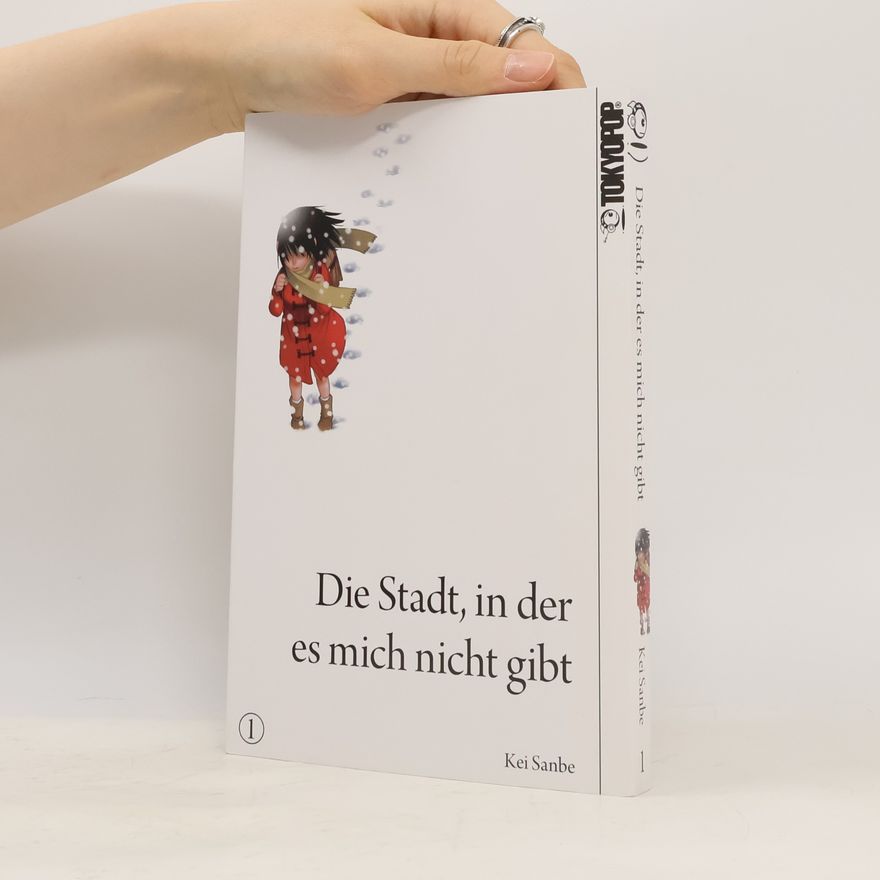 Kei Sanbe Die Stadt, in der es mich nicht gibt